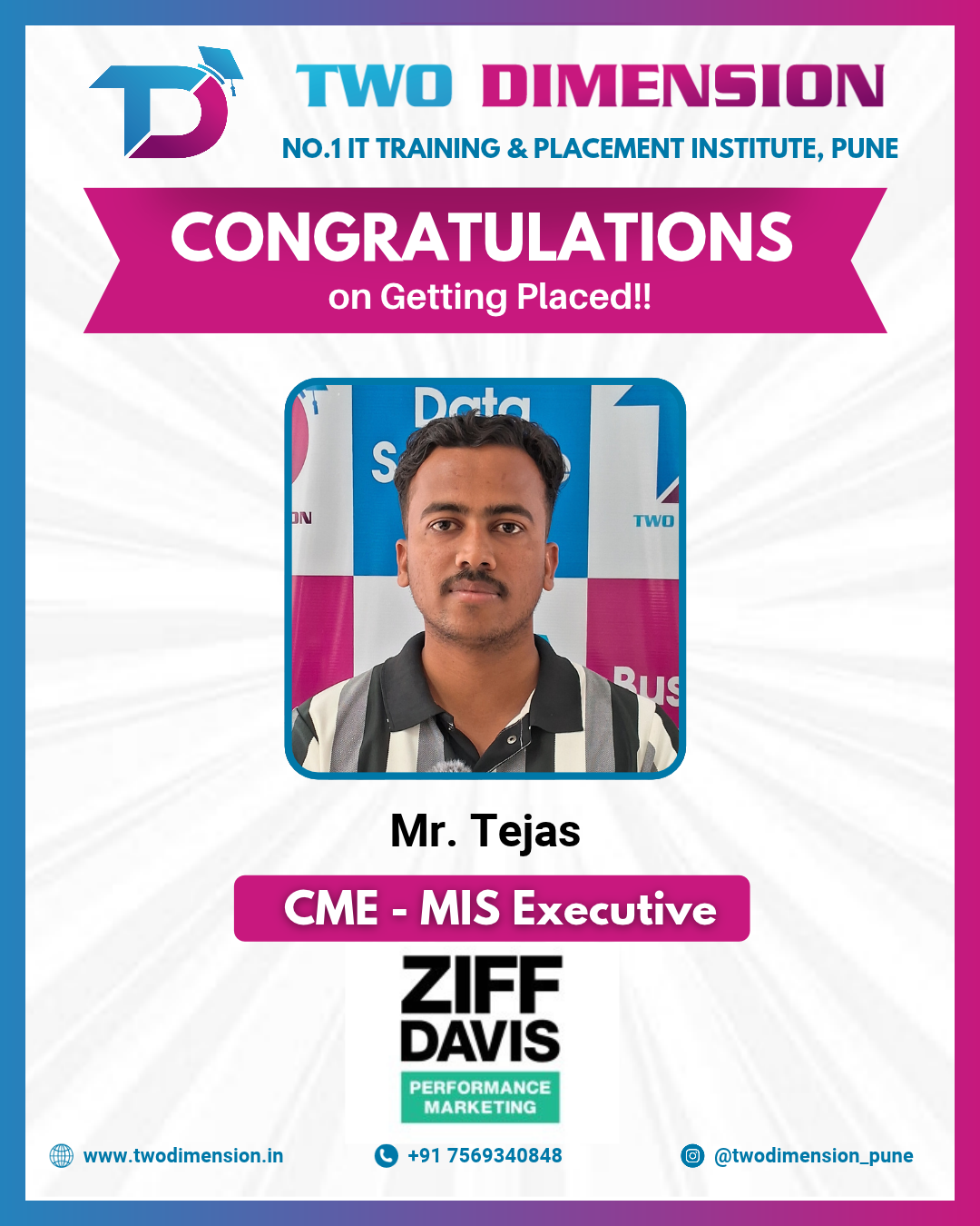 Two Dimension Placed Student - Mr. Tejas